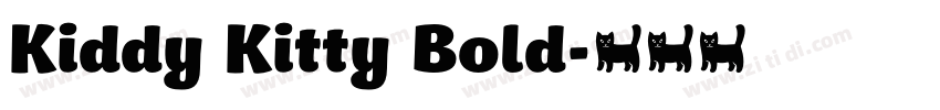 Kiddy Kitty Bold字体转换 Kiddy Kitty Bold字体转换